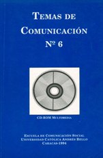 					Ver Núm. 6 (1994): Temas de Comunicación. N° 6
				