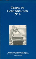 					Ver Núm. 8 (1996): Temas de Comunicación. N° 8
				