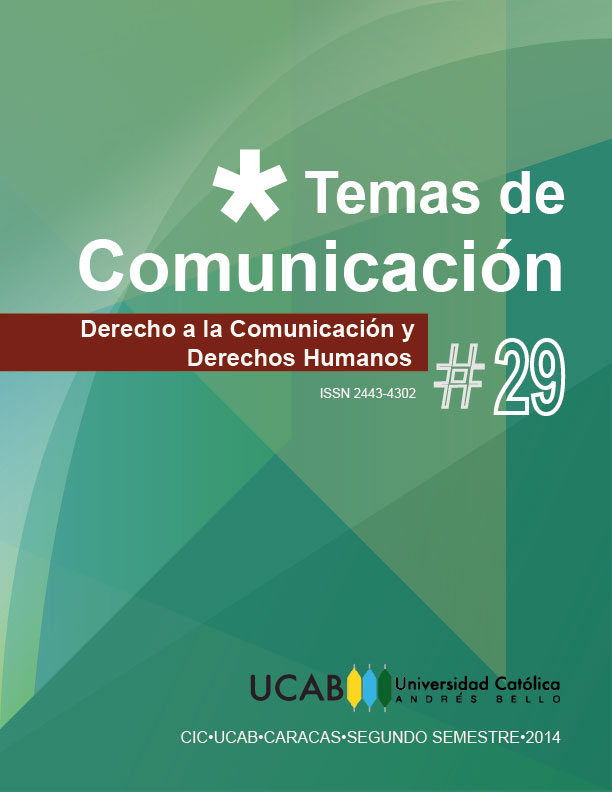 					Ver Núm. 29 (2014): 2do Semestre: Temas de Comunicación Nº29
				