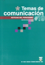 					Ver Núm. 19 (2009): 2do Semestre: Temas de Comunicación. N°19
				