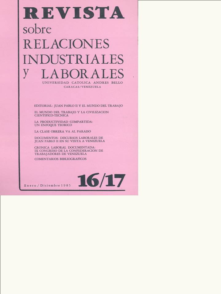					Ver Núm. 16/17 (1985): Revista sobre Relaciones Industriales y Laborales
				