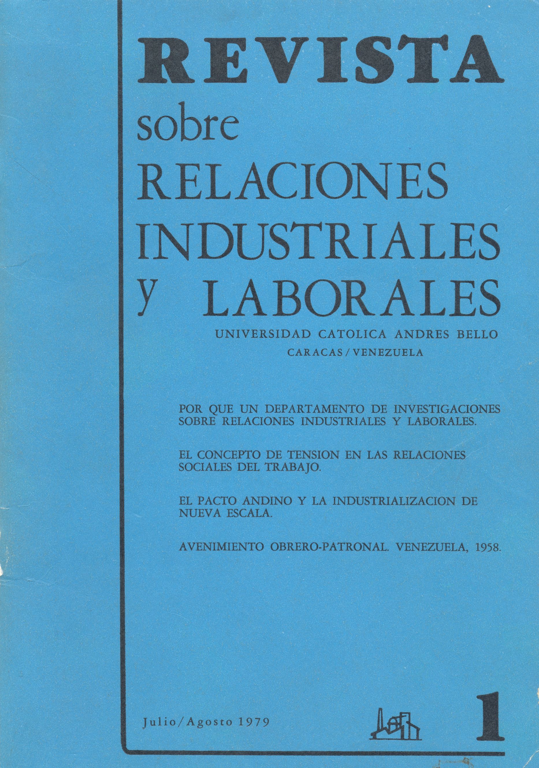 					Ver Núm. 1 (1979): Revista sobre Relaciones Industriales y Laborales
				