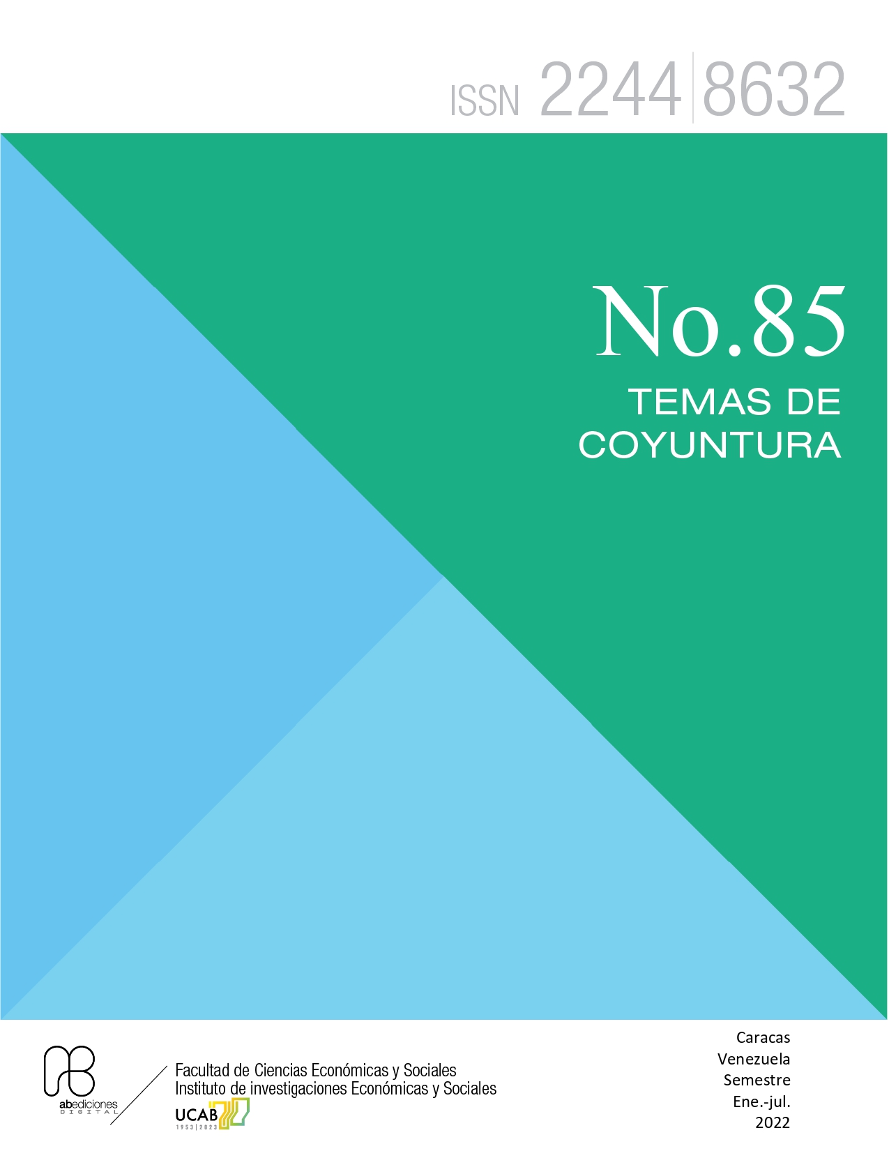 					Ver Núm. 85 (2022): Temas de Coyuntura n.º 85
				