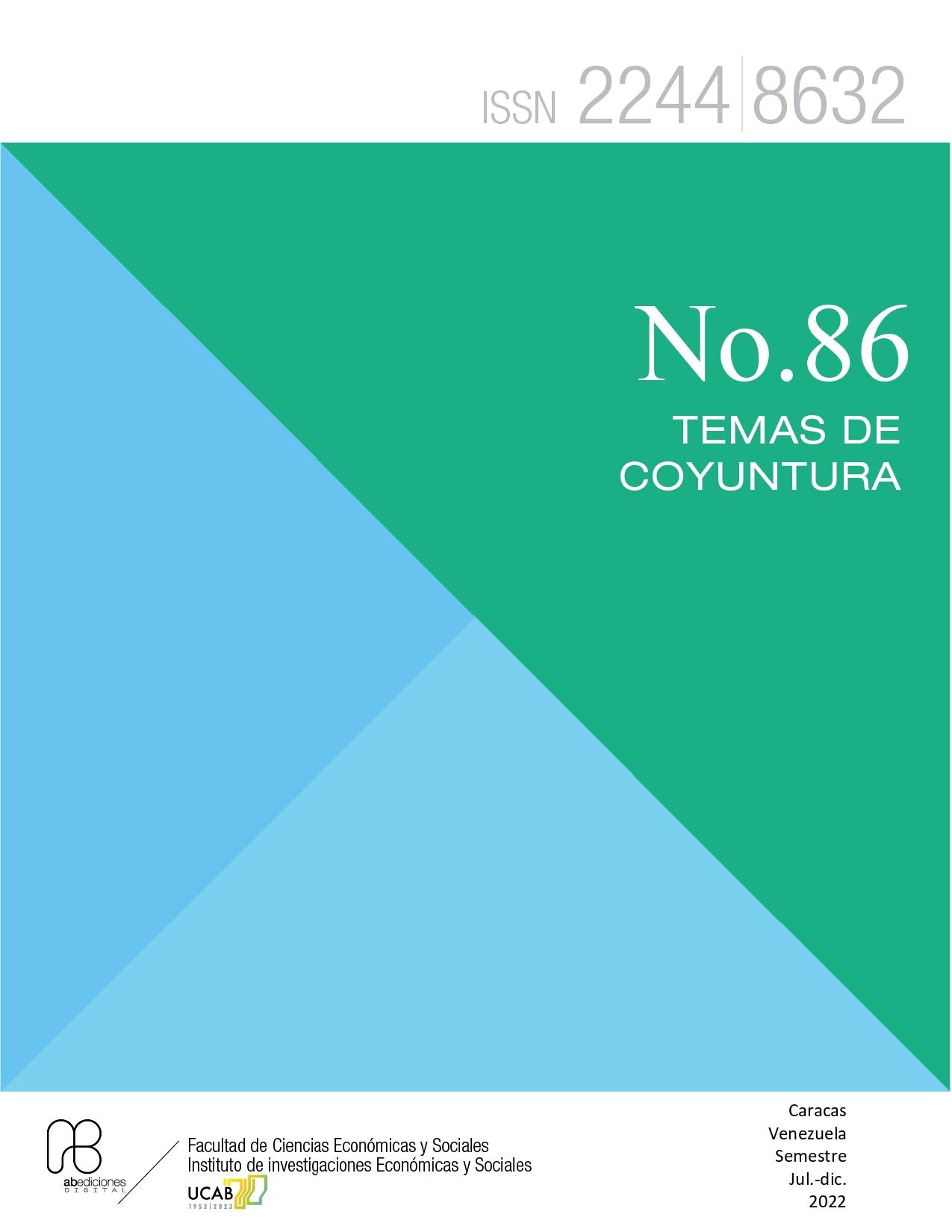 					Ver Núm. 86 (2022): Temas de Coyuntura (monográfico)
				