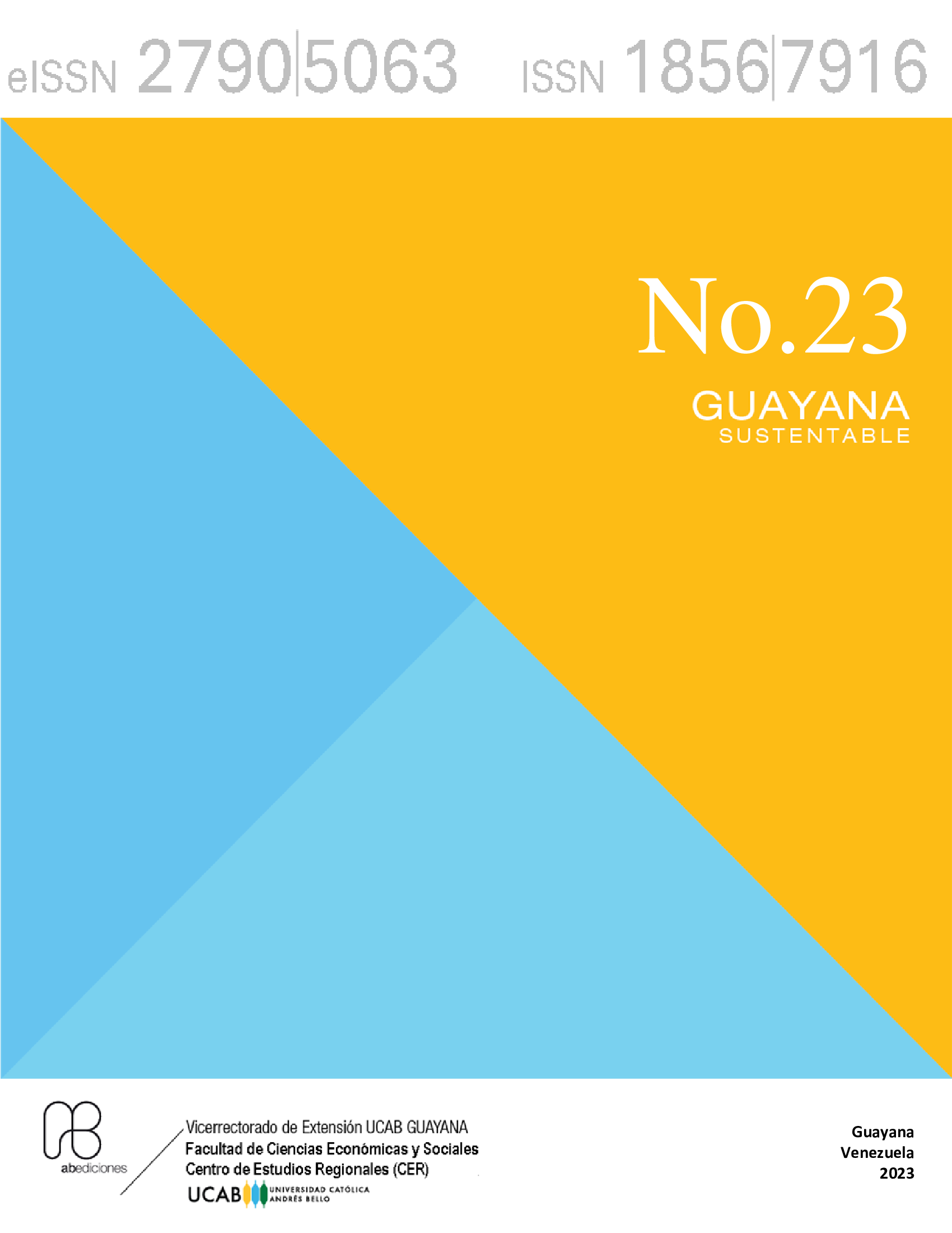 					View Vol. 23 No. 23 (2023): Vol. 23 Núm. 23 (2023): Guayana Sustentable 23
				