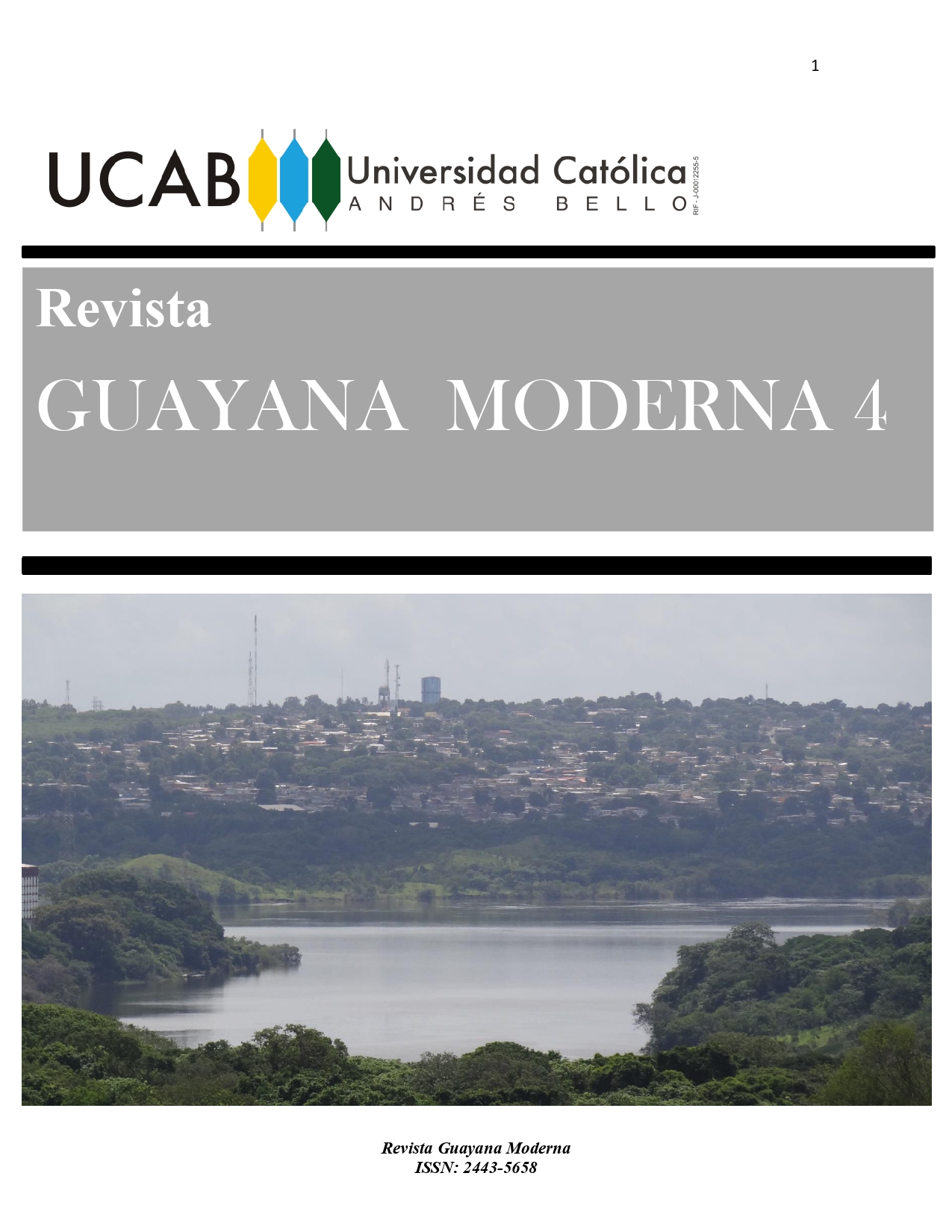 					Ver Vol. 4 Núm. 4 (2015): Núm. 4 (2015): Guayana Moderna N° 4 año 2015
				