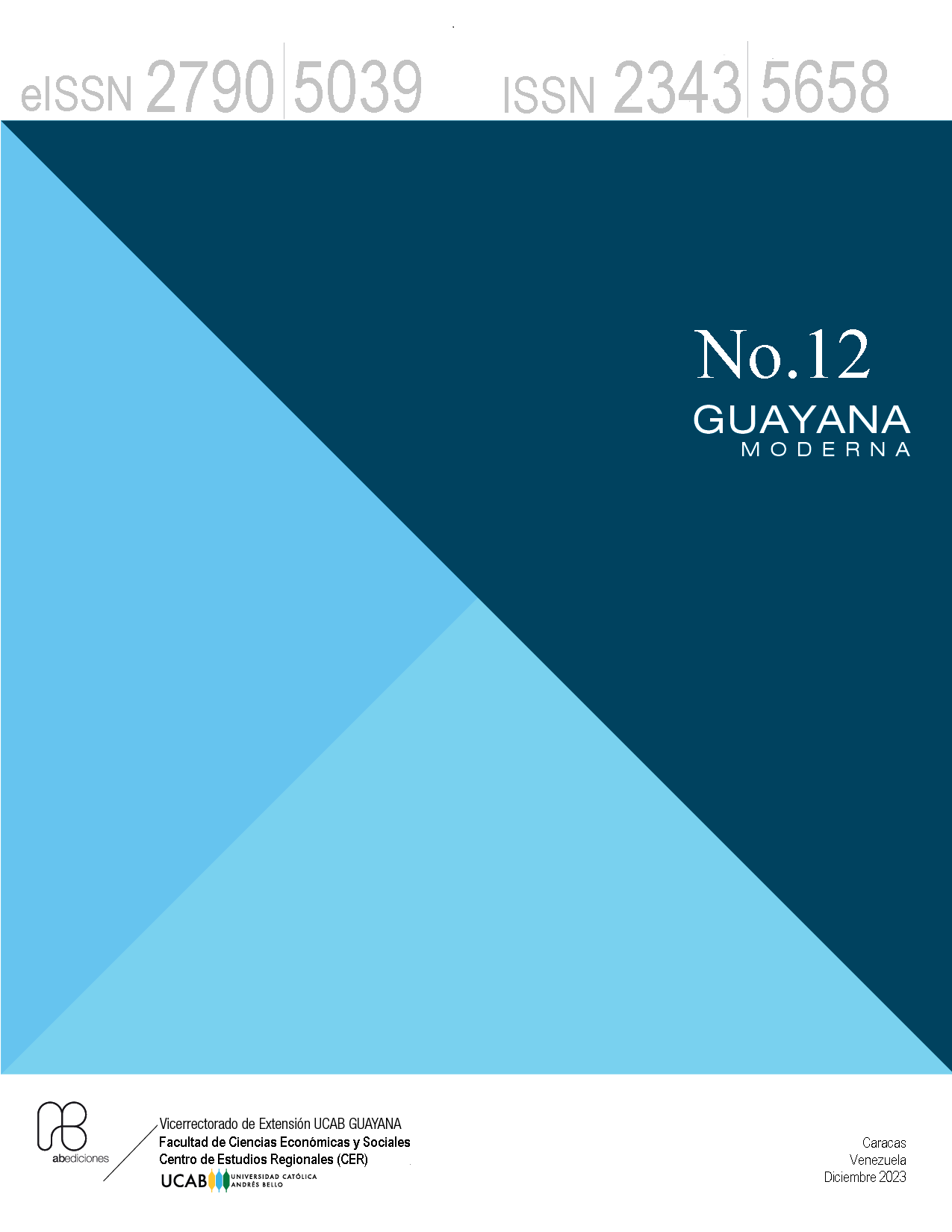 					Ver Vol. 12 Núm. 12 (2023): Guayana Moderna
				