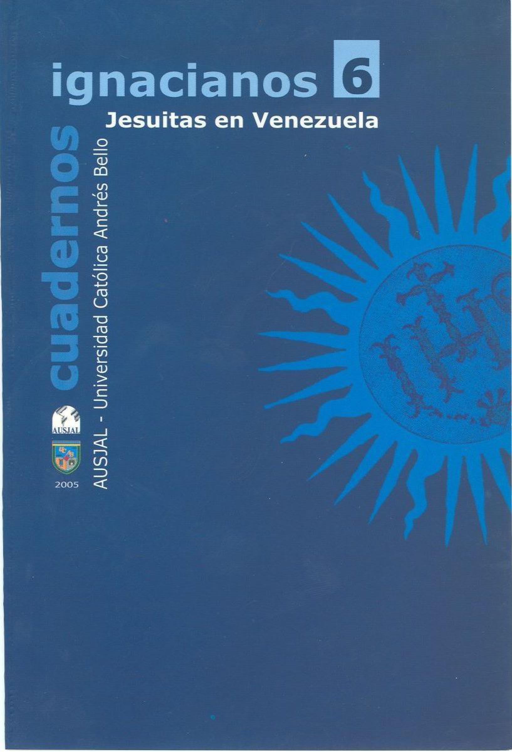                    Ver Núm. 6 (2005): Cuadernos Ignacianos
                