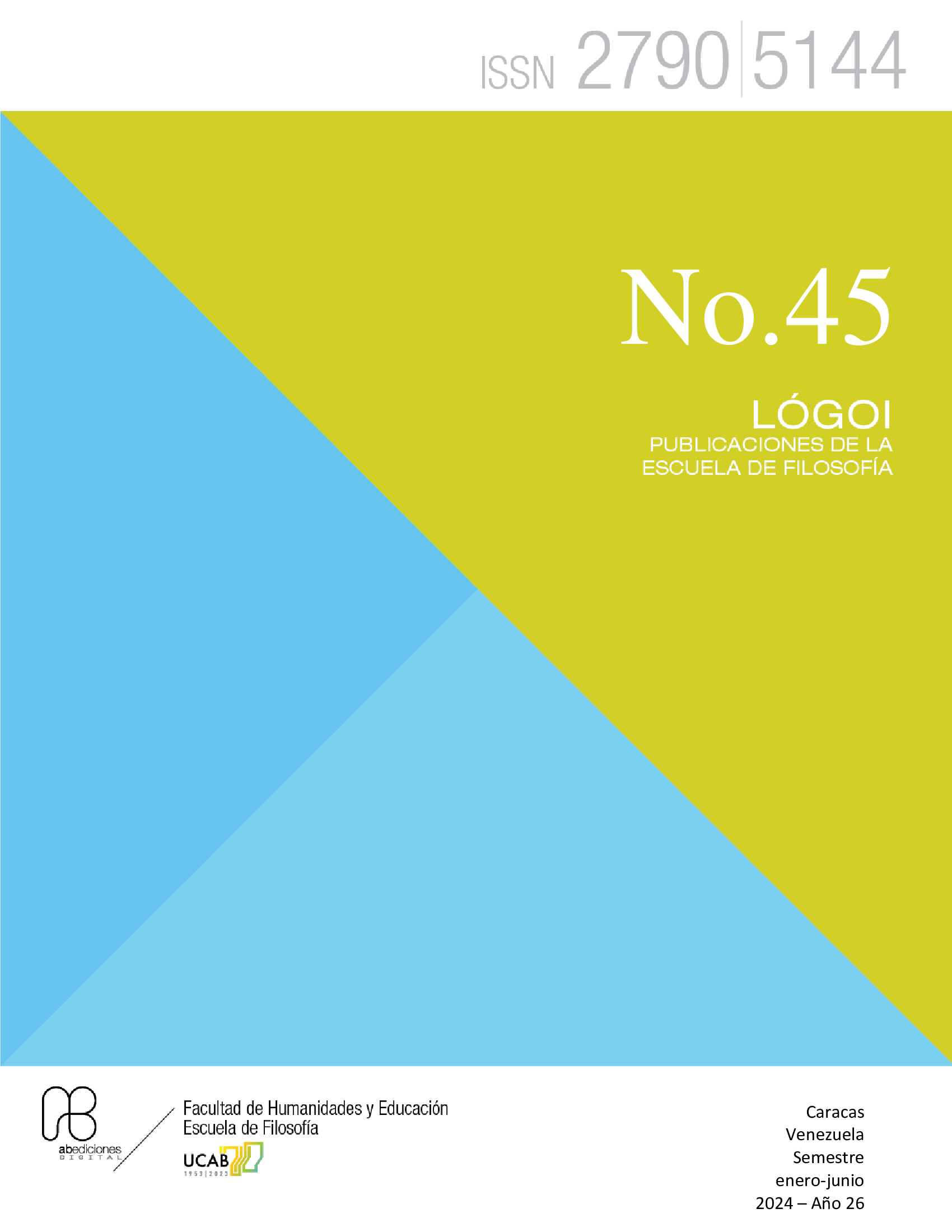 					View No. 45 (2024): N. 45 (2024) January-June. Lógoi. Revista de Filosofía
				